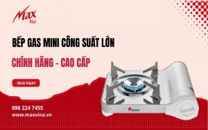 bếp ga mini maxvina
