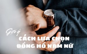 kinh nghiệm chọn đồng nam nữ