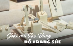 sắc vàng trong trang sức