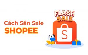 cách săn mã giảm giá shopee