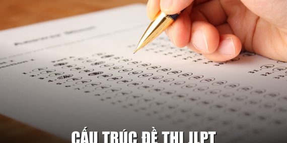 cấu trúc đề thi JLPT